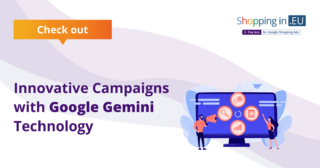 Innovative campaigns with Google Gemini technology
