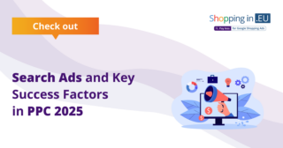 Search Ads and Key Success Factors in PPC 2025