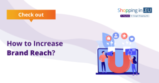 How to Increase Brand Reach?