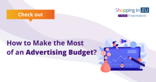 How to Make the Most of an Advertising Budget?