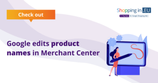 Google edits product names in Merchant Center